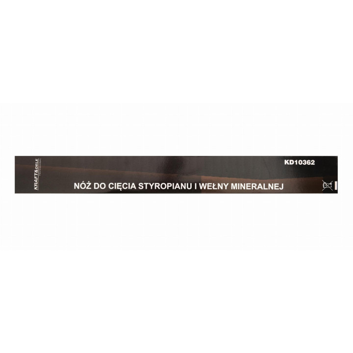 Nóż do cięcia waty, wełny, styropianu KD10362